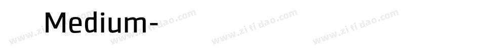 極限盟途圓 Medium字体转换